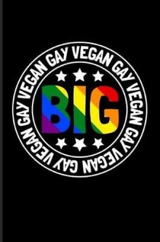 Cover of Big Gay Vegan