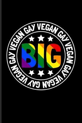 Book cover for Big Gay Vegan