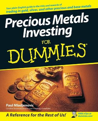 Cover of Precious Metals Investing For Dummies