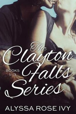 Cover of The Clayton Falls Series