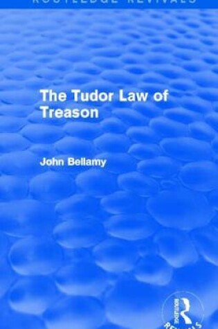 Cover of Tudor Law of Treason: An Introduction, The: An Introduction