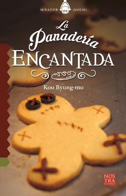 Book cover for La Panadería Encantada