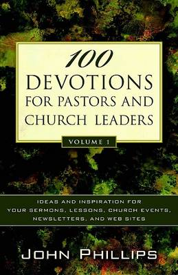 Book cover for 100 Devotions for Pastors and Church Leaders