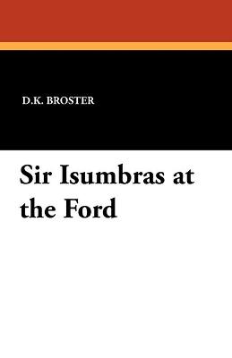 Book cover for Sir Isumbras at the Ford