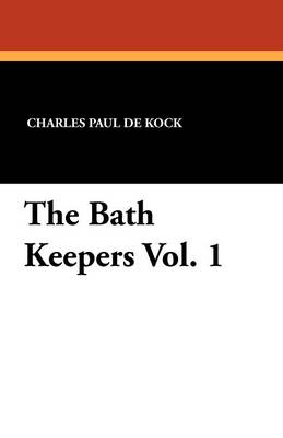 Book cover for The Bath Keepers Vol. 1