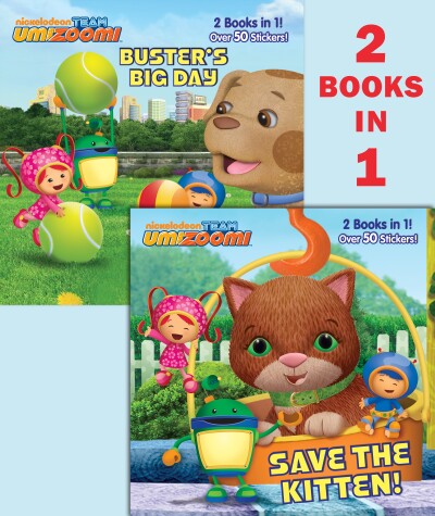 Book cover for Save the Kitten!/Buster's Big Day (Team Umizoomi)