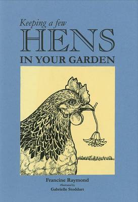 Book cover for Keeping a Few Hens in Your Garden