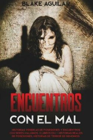 Cover of Encuentros con el mal