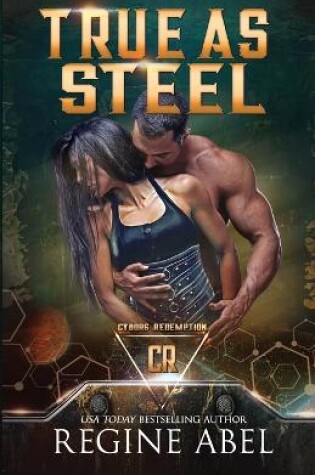 Cover of True As Steel