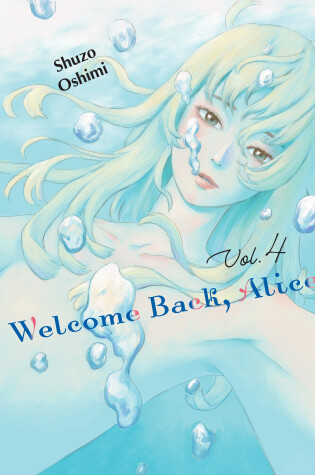 Cover of Welcome Back, Alice 4