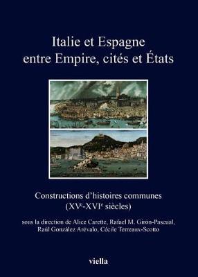 Book cover for Italie Et Espagne Entre Empire, Cites Et Etats