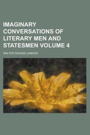 Cover of Imaginary Conversations of Literary Men and Statesmen (Volume 1)