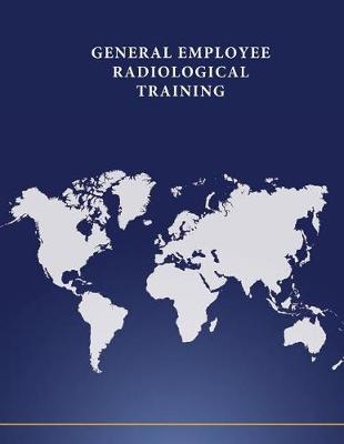 Book cover for General Employee Radio Logical Training