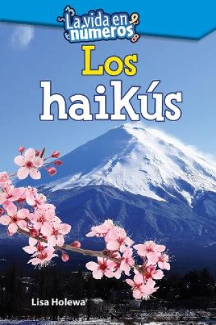 Cover of La vida en números: Los haikús