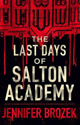 Book cover for The Last Days of Salton Academy