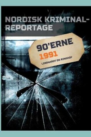 Cover of Nordisk Kriminalreportage 1991