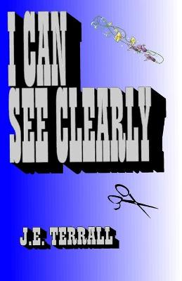 Book cover for I Can See Clearly