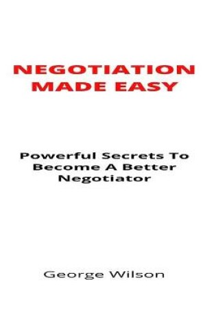 Cover of Negotiation Made Easy