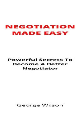 Book cover for Negotiation Made Easy