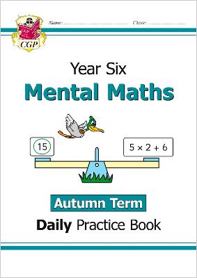 Book cover for KS2 Mental Maths Year 6 Daily Practice Book: Autumn Term