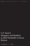 Book cover for C.P. Snow's "Strangers and Brothers" as Mid-Twentieth-Century History