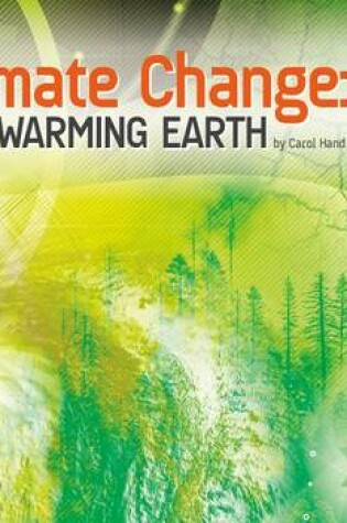 Cover of Climate Change: Our Warming Earth