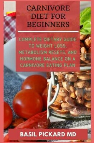 Cover of Carnivore Diet for Beginners