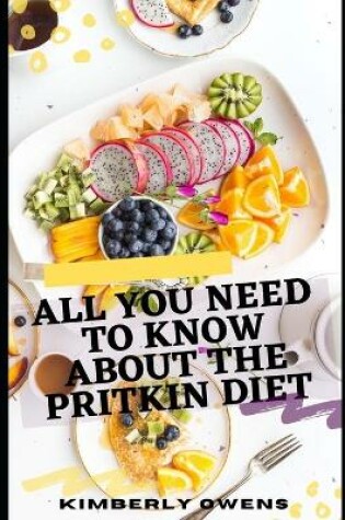 Cover of All You Need to Know about Pritikin Diet