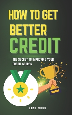 Book cover for How to Get Better Credit