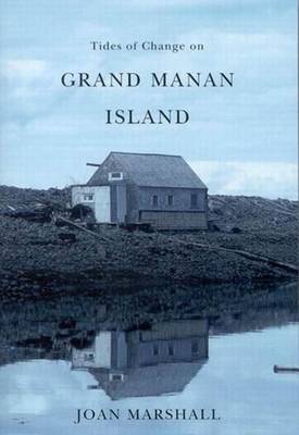 Book cover for Tides of Change on Grand Manan Island: Culture and Belonging in a Fishing Community