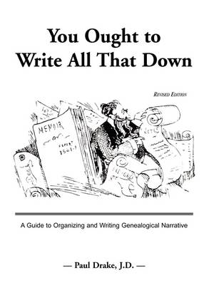 Book cover for You Ought to Write All That Down