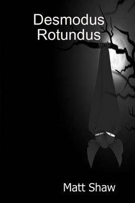 Book cover for Desmodus Rotundus