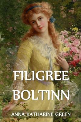 Book cover for Filigree Boltinn