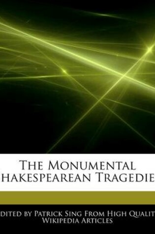 Cover of The Monumental Shakespearean Tragedies