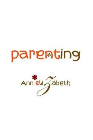 Cover of Parenting - Realorange