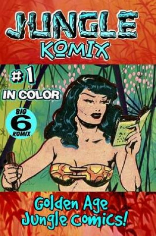Cover of Jungle Komix #1