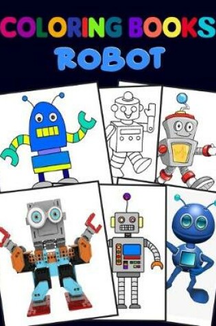 Cover of Coloring Books Robot.