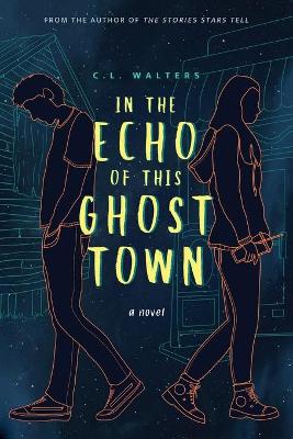 Book cover for In the Echo of this Ghost Town