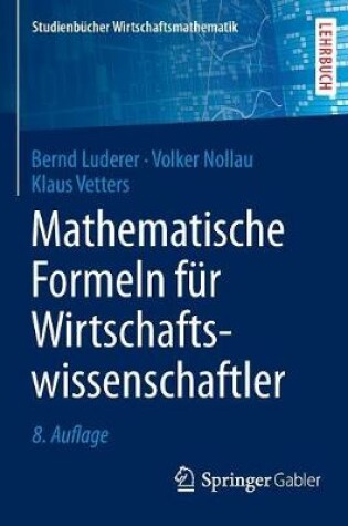 Cover of Mathematische Formeln Fur Wirtschaftswissenschaftler