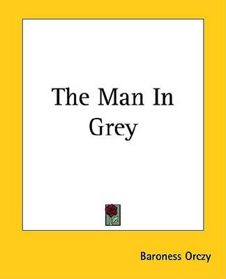 Book cover for The Man in Grey
