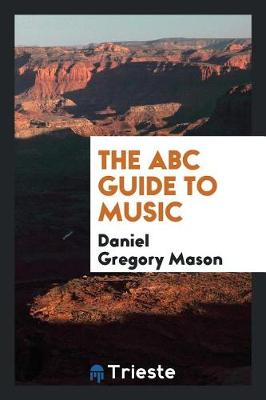 Book cover for The ABC Guide to Music