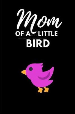 Cover of Mom of a Little Bird