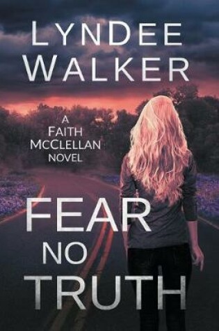 Cover of Fear No Truth