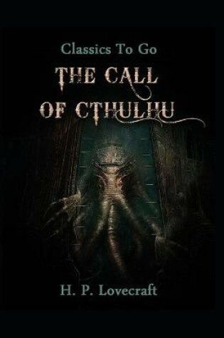 Cover of The Call of Cthulhu(Annotated Edition