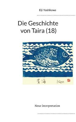 Book cover for Die Geschichte von Taira (18)