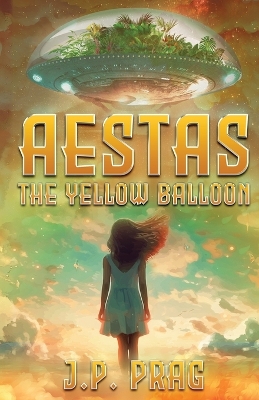 Book cover for Aestas � The Yellow Balloon