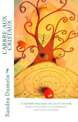 Book cover for L'arbre aux cristaux