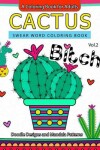 Book cover for Cactus Swear Word Coloring Books Vol.2