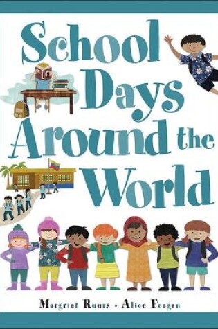 Cover of School Days Around the World