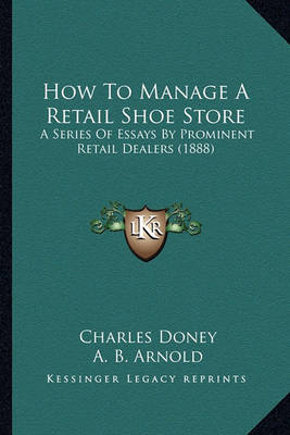 Book cover for How to Manage a Retail Shoe Store